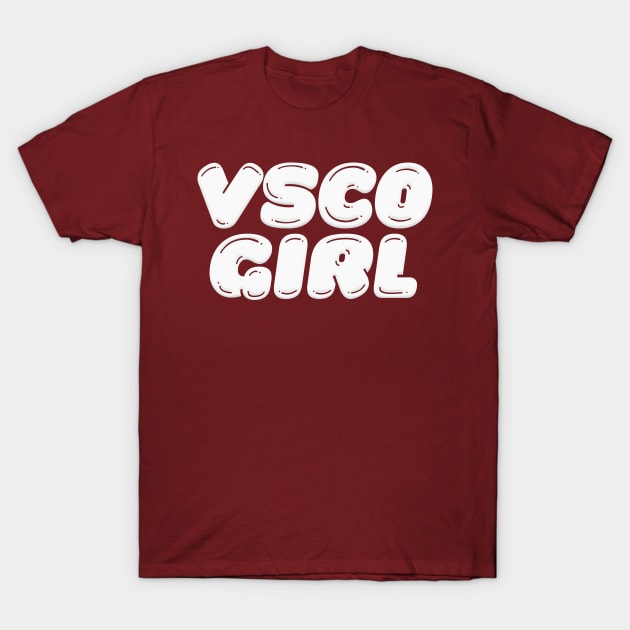 VSCO Girl T-Shirt by DankFutura